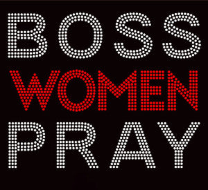 Boss Women Pray